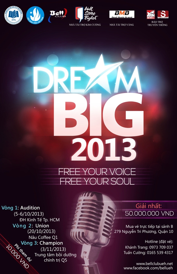 DREAM BIG 2013 - Cất tiếng hát để chắp cánh ước mơ