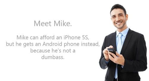 
	
	"Chỉ có ngớ ngẩn mới mua iPhone".