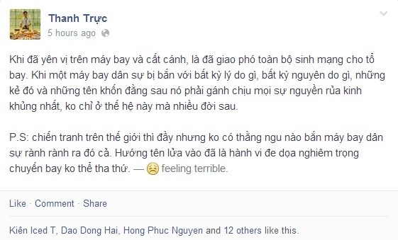 
	
	Nhiều người dùng Facebook tại Việt Nam cũng bày tỏ sự tức giận khi mục tiêu bị tấn công là một máy bay dân sự. 