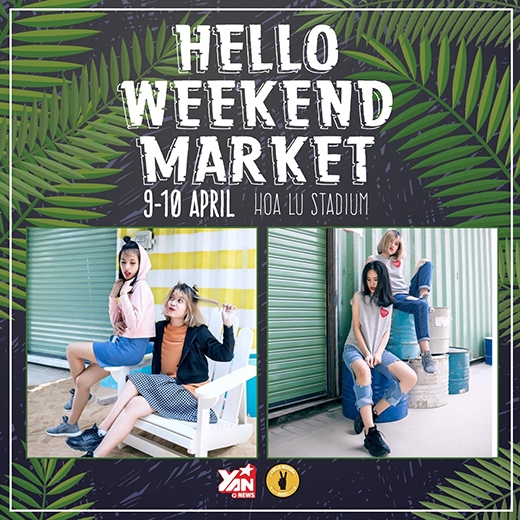 Trở lại sân chơi đầy màu sắc của Hello Weekend Market
