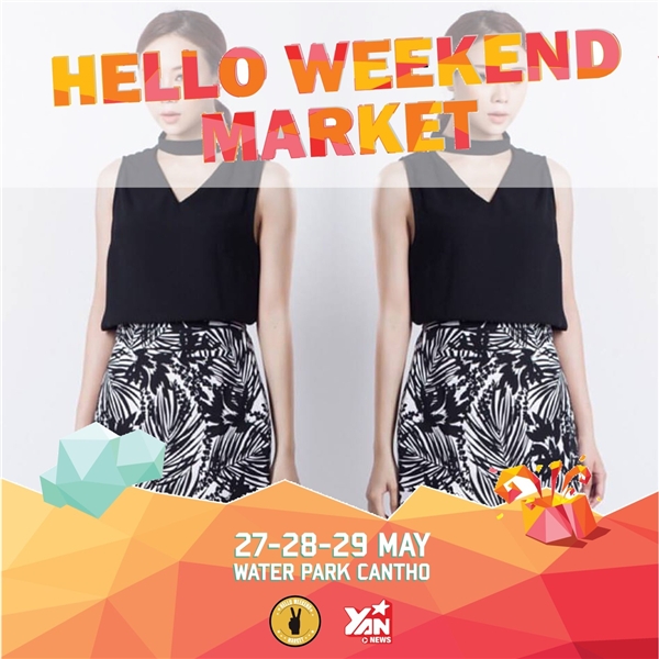 Cuối tuần xả stress cùng Hello Weekend Market tại Cần Thơ