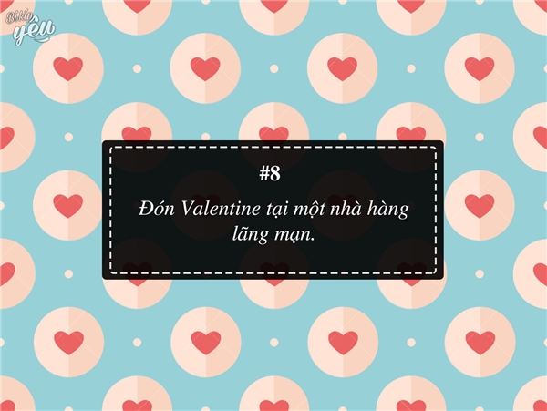 9 kế hoạch đáng yêu "đến xỉu" cho Valentine bạn không thể bỏ qua 